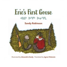 Eric's First Goose Robinson Hardback