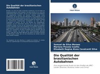 Samuel Da Silva Moraes (U. A.) | Die QualitäT Der Brasilianischen Autobahnen