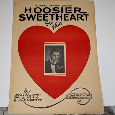 1927 Ted Stanford HOOSIER SWEETHEART Sheet Music Milton Weil Chicago Indiana Vtg