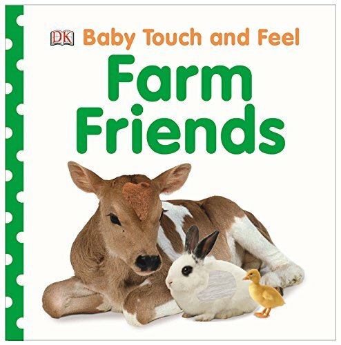 Baby Touch and Feel Farm Friends By DK