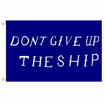 Large Flag DONT GIVE UP THE SHIP Flag outdoor Flag Flying flag 3x5ft banner 100D