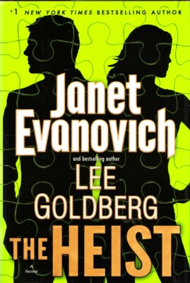 The Heist By Janet Evanovich (Kate OHare And Nicholas Fox) 2013  Hard Cover