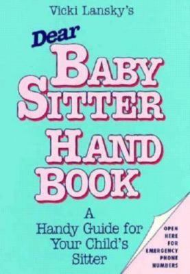 Vicki Lansky's Dear Babysitter Hand Book Guide for your Child Baby Sitter WQ1589