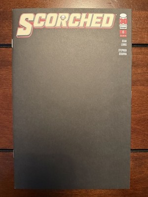 The Scorched (2022) #6 Blank Variant Cover Image Comics
