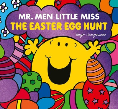 Mr. Men Little Miss: The Easter Egg Hunt Adam Hargreaves Taschenbuch 32 S. 2020
