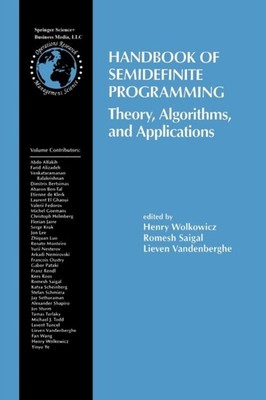 Wolkowicz - Handbook of Semidefinite Programming   Theory Algorithms - X555z