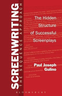Screenwriting: The Sequence Buch Continuum International Publishing Group Ltd.