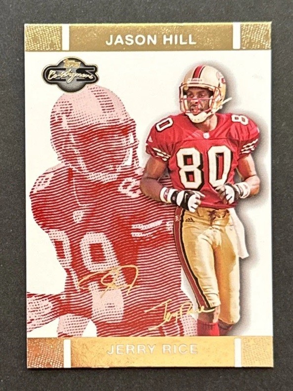 2007 Topps Co-Signers - Jerry Rice, Jason Hill #50 Changing Faces Gold Red /399