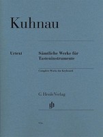Kuhnau, Johann - SäMtliche Werke FüR Tasteninstrument Johann Kuhnau