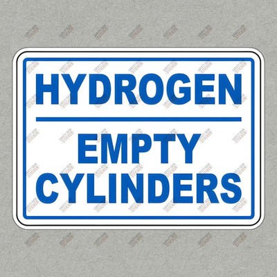 Hydrogen Empty Cylinders Safety Sign Sticker OSHA Compliant Workplace #430053