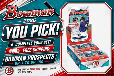 2026 Bowman   Prospects Base BP-1 BP-150 Paper   YOU PICK Complete Set   NM/M