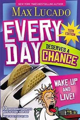 Every Day Deserves a Chance - Teen - Paperback, by Lucado Max - Very Good