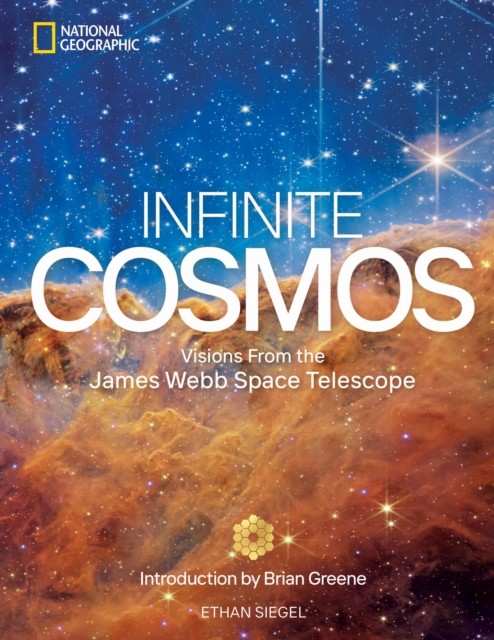 Infinite Cosmos by Ethan Siegel (Hardback Book)