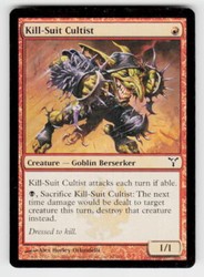 Kill-Suit Cultist 65/180 Dissension Common