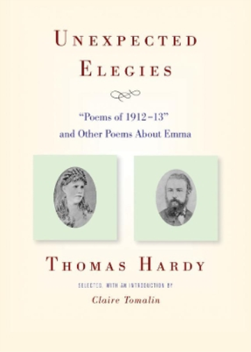 Thomas Hardy Unexpected Elegies (Tascabile)