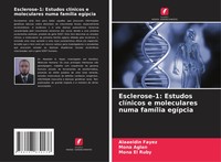 Alaaeldin Fayez (U. A.) | Esclerose-1: Estudos ClíNicos E Moleculares Numa...