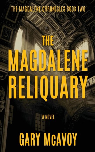 Gary Mcavoy | The Magdalene Reliquary | Buch | Englisch (2020) | Gebunden-image