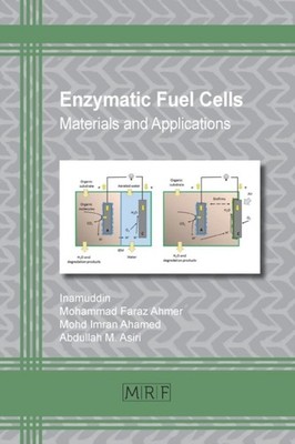 Inamuddin - Enzymatic Fuel Cells  Materials and Applications - New pap - X555z