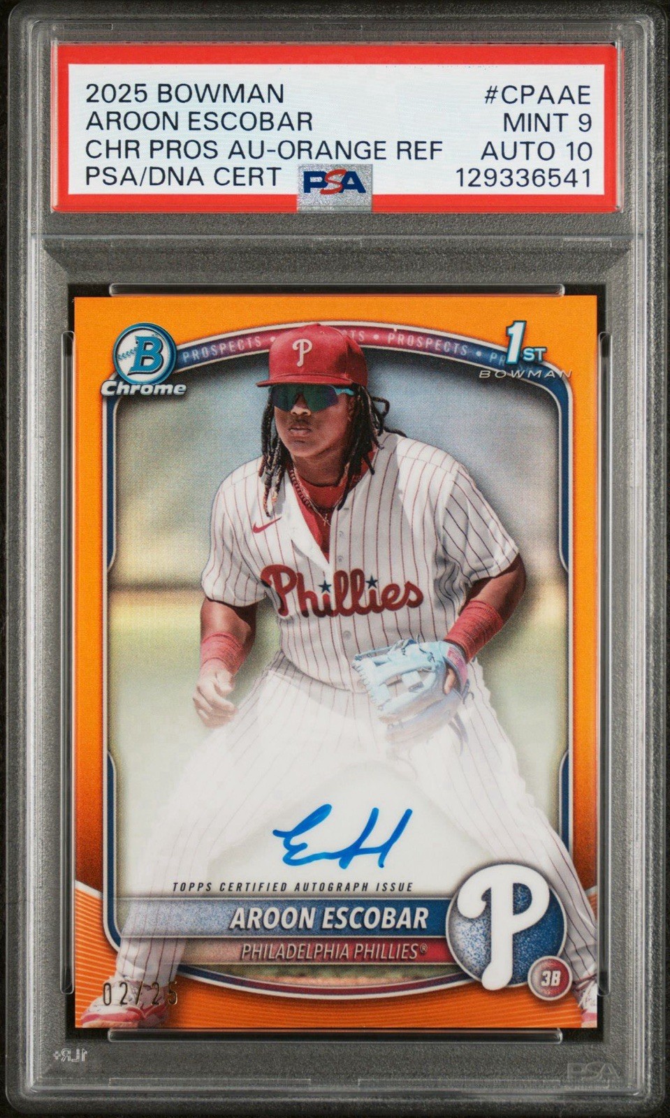 AROON ESCOBAR 2025 BOWMAN CHROME 1ST TRUE ORANGE AUTO /25 PSA 9/AUTO 10