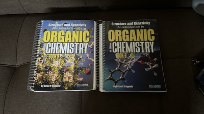 Structure and Reactivity Organic Chemistry Books A & B Spiralbound Coppola 2009