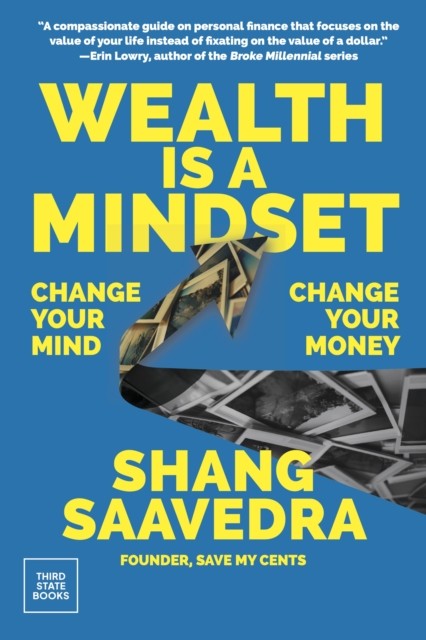 Wealth Is a Mindset by Shang Saavedra HARDBACK 9798890130266 - Image 3