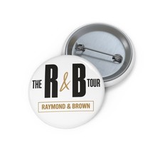 R & B Tour Pin Raymond & Brown
