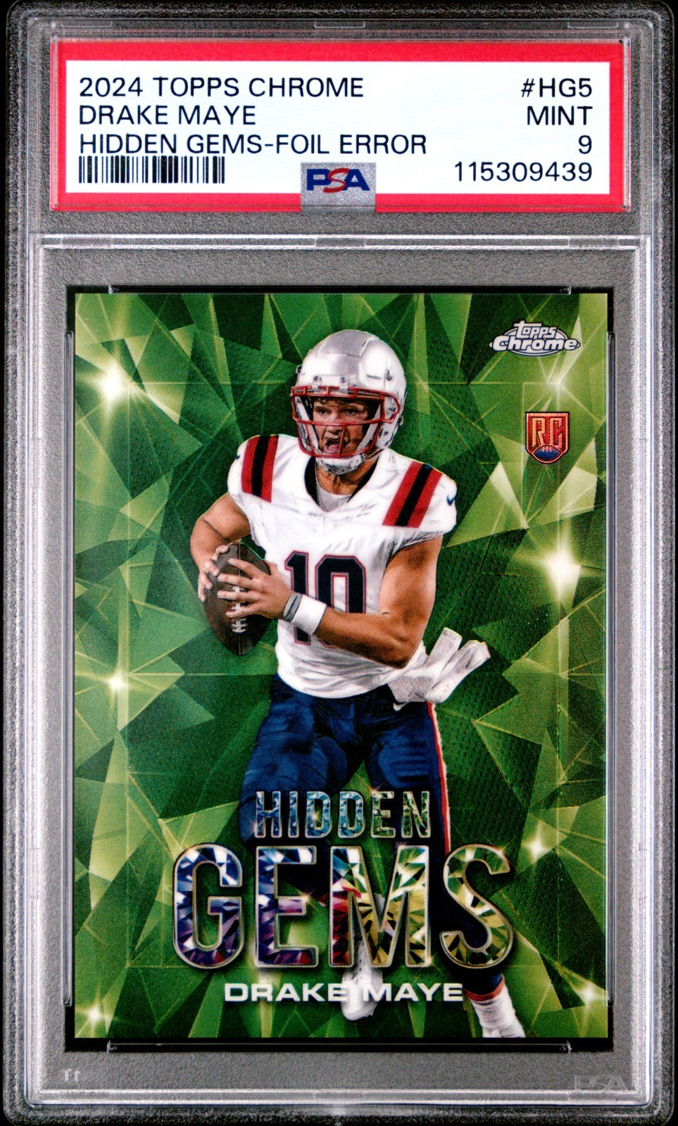 Drake Maye Topps Chrome Hidden Gems #HG5 Foil Error