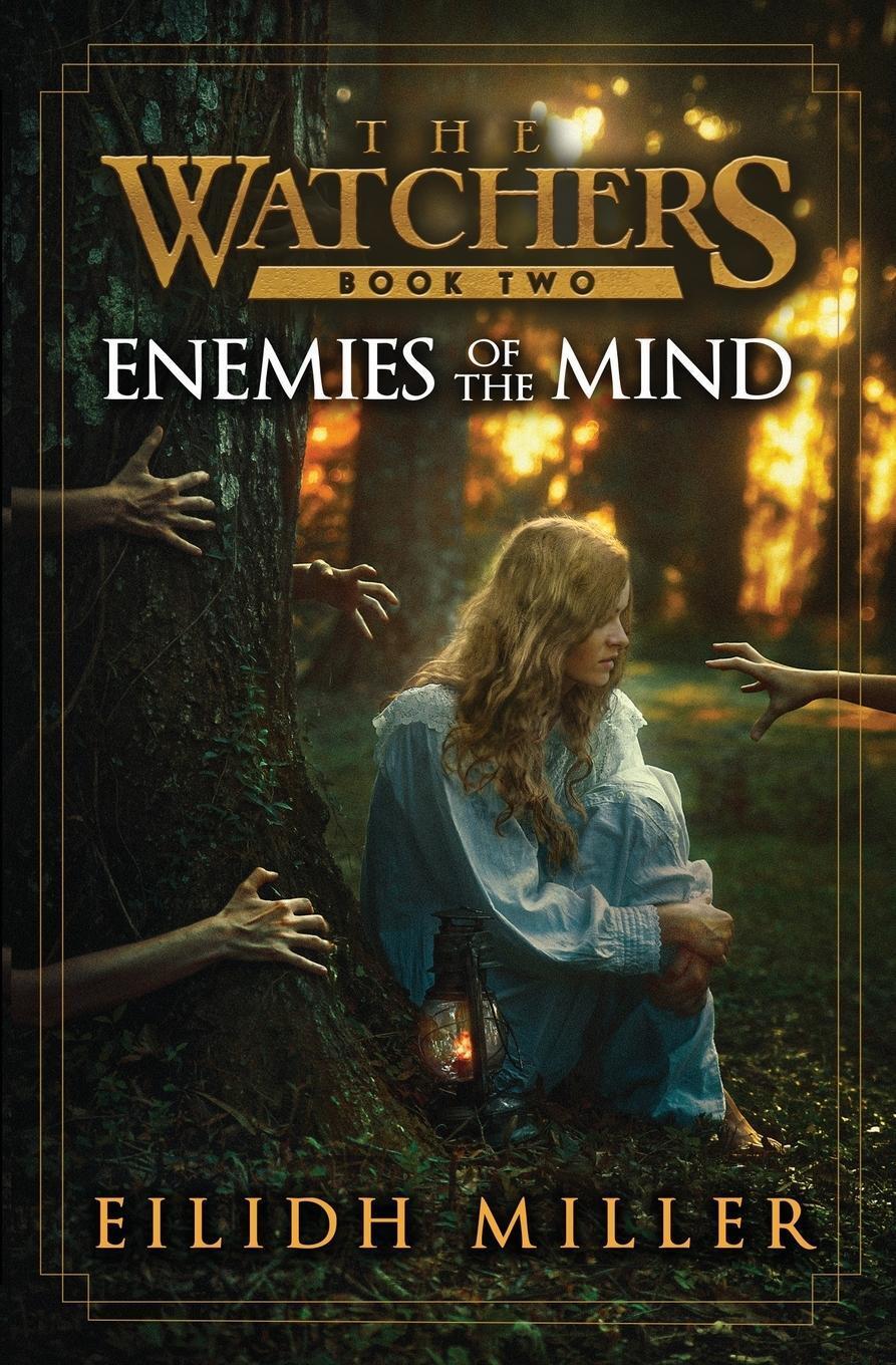 Thumbnail - Enemies Of The Mind The Watchers Series: Book 2 Eilidh Miller