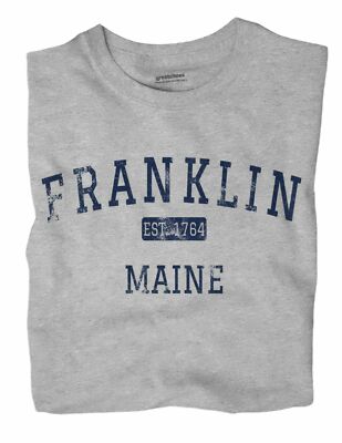 Franklin Maine ME T-Shirt EST