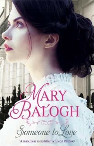 Mary Balogh Someone to Love (Tascabile) Westcott