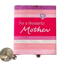 "For A Wonderful Mother" Book Hard Cover by Blue Mountain Arts 2007 Mom Love