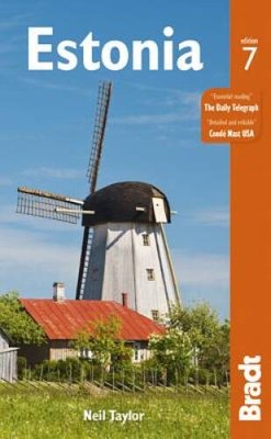 Estonia (Bradt Travel Guide Estonia) - Paperback By Taylor, Neil - GOOD