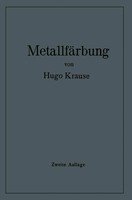 MetallfäRbung Hugo Krause Taschenbuch Viii Deutsch Springer EAN 9783642512155