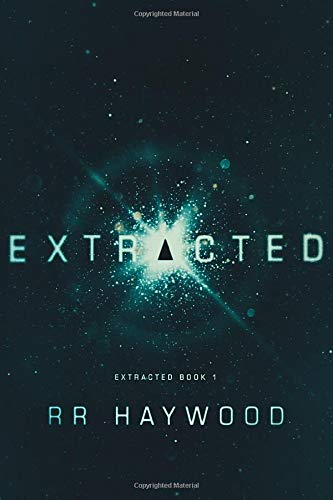 Extracted: 1 (Extracted Trilogy) - Haywood, RR