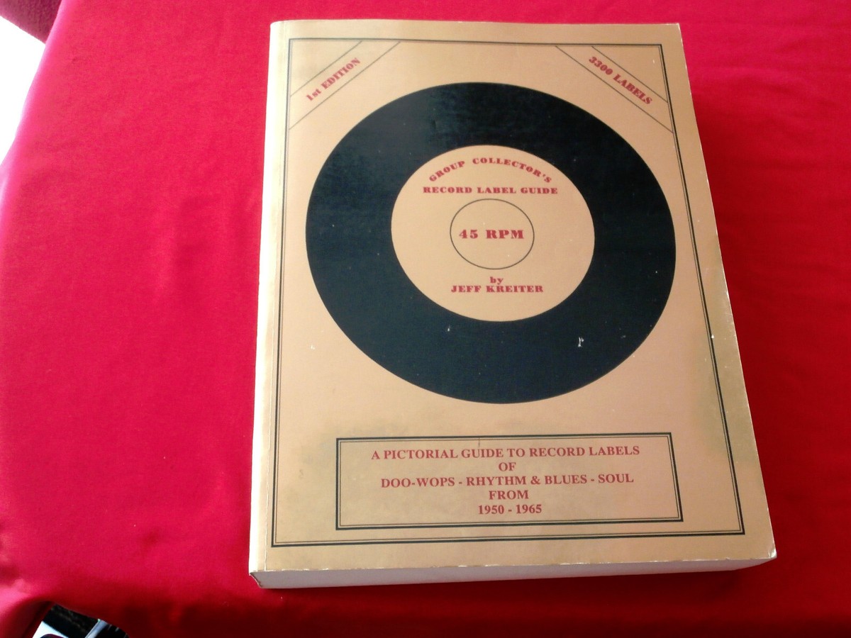 洋書 45 RPM GROUP COLLECTOR'S RECORD GUIDE JEFF KREITER GROUP COLLECTOR'S RECORD LABEL GUIDE~ 45 RPM