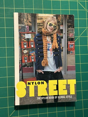 Street - The Nylon Book of Global Style