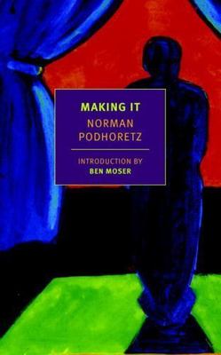 Making It (Nyrb Classics), Moser, Benjamin, Used; Good  Book