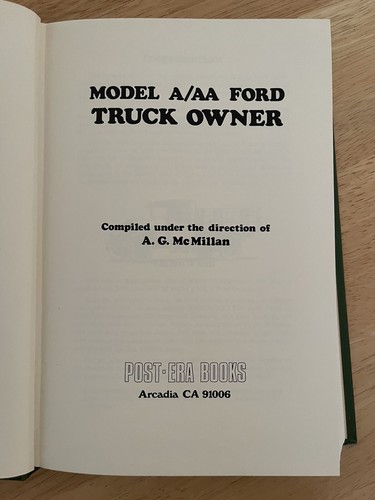 Ford Model A / AA Truck Owner A. G. MCmillan Book 1975 - Ford Truck - Picture 7 of 11