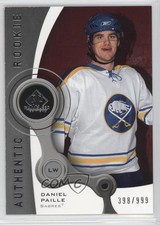 2005 SP Game Used Edition Authentic Rookies 398/999 Daniel Paille Rookie RC 1k9
