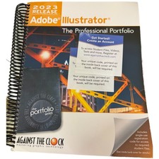 Adobe Illustrator 2023 The Professional Portfolio Spiral Workbook