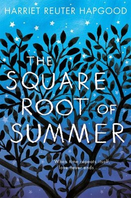 Harriet Reuter Hapgood The Square Root of Summer (Paperback) (UK IMPORT)