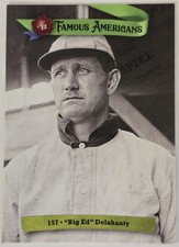 2021 Historic Autograph's Famous Americans #157 Big Ed Delahanty Baseball