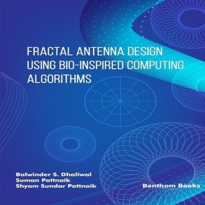 Fractal Antenna Design using Bio-inspired Computing Algorithms Su