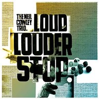 Neil Cowley Trio - Loud... Louder... Stop - Cd - G4Z