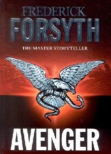 Avenger By Frederick Forsyth. 9780593050941