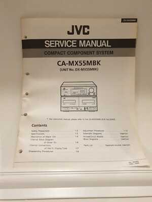 Service Manual JVC Compact Component System CA-MX55MBK Unit No. DX-MX55MBK