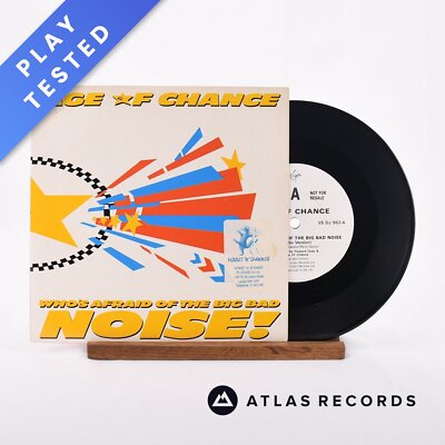 Age Of Chance - Who's Afraid Of The Big Bad Noise! - Promo 7'' Vinyl Record