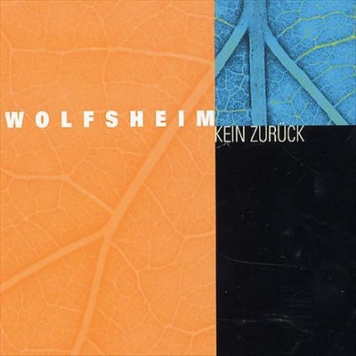 WOLFSHEIM KEIN ZURUCK NEW CD