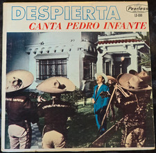 PEDRO INFANTE DESPIERTA te CANTA LP 1957 VG/VG