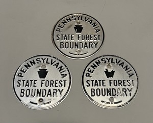 3 VINTAGE PA PENNSYLVANIA STATE FOREST Boundary Line Marker Signs ~ ORIGINAL